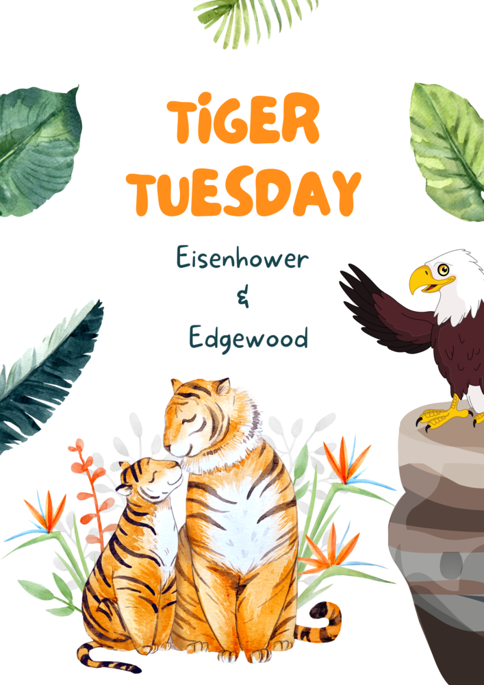 Eisenhower & Edgewood Tiger Tuesday