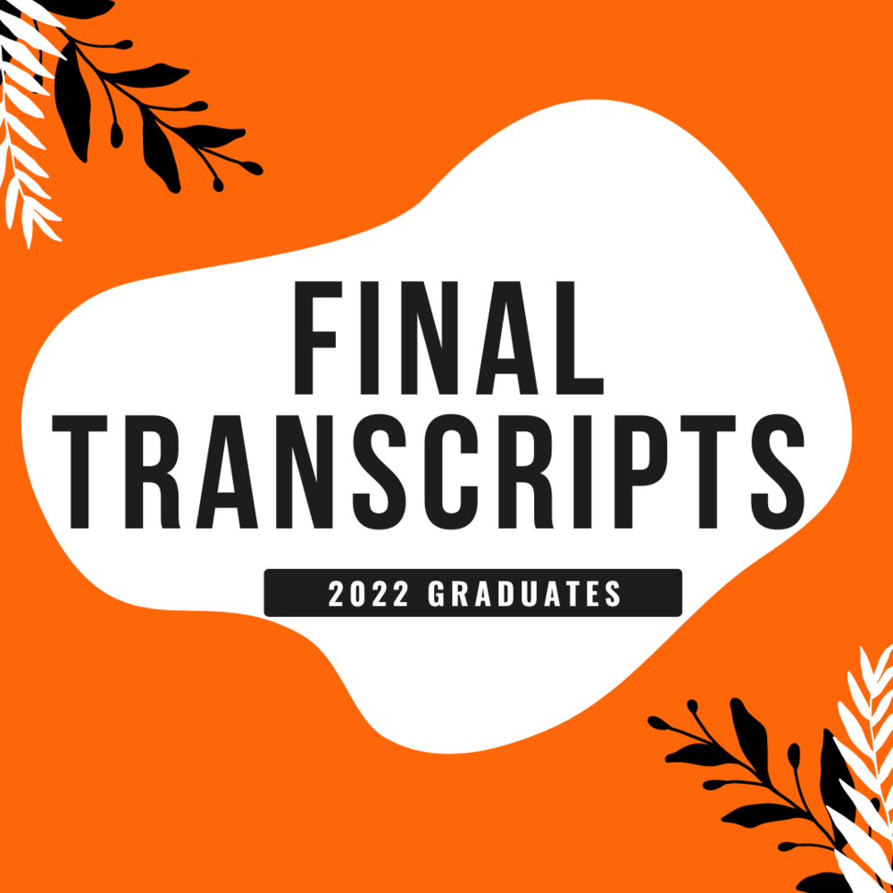 Final Transcripts for 2022 Seniors