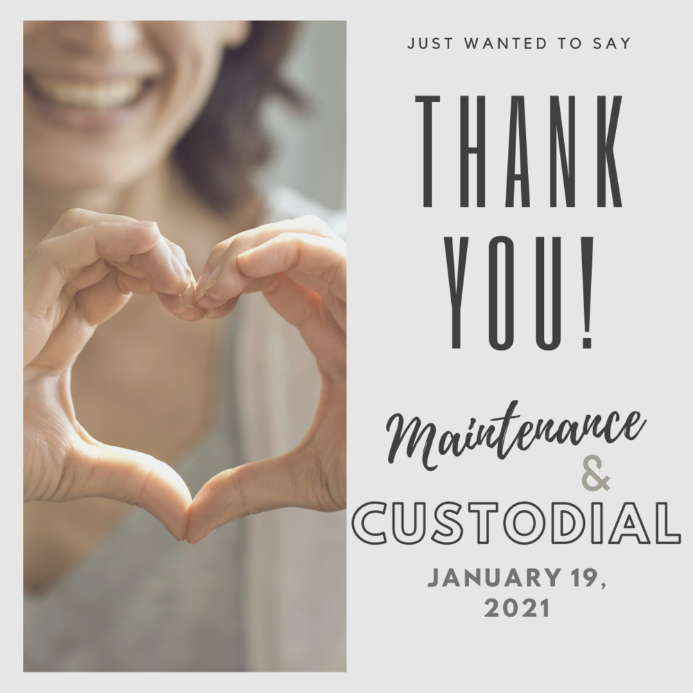 Thank You Poster for custodians and maintenance 