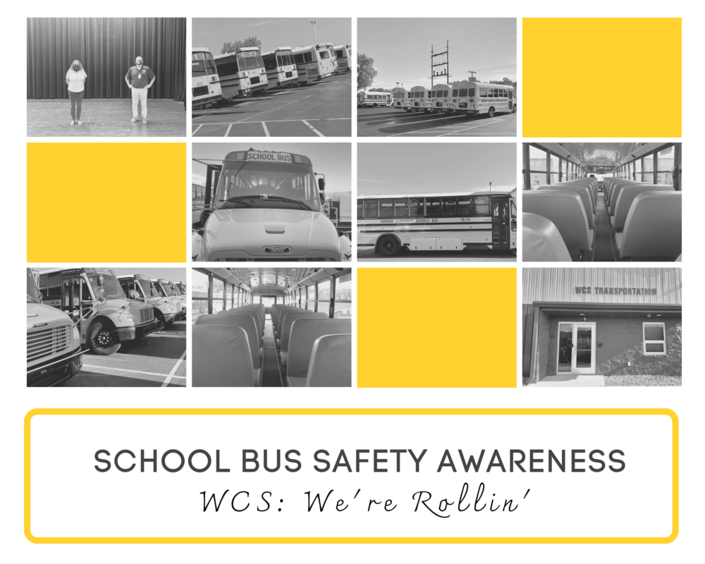 WCS School Bus Safety Awareness