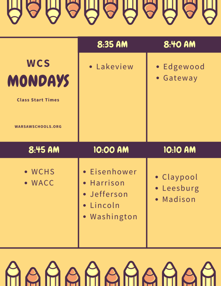 Reminder Late Start Mondays Warsaw Community High School