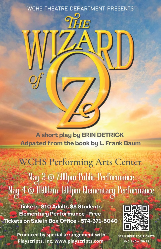 THE WIZARD OF OZ Presented by WCHS Children's Theatre Class Warsaw