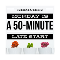 WCS Reminder: ALL Schools will have a 50-Minute Late Start on Mondays