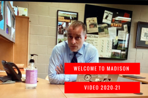 Principal Ben Barkey Welcome to Madison Video Just Released!