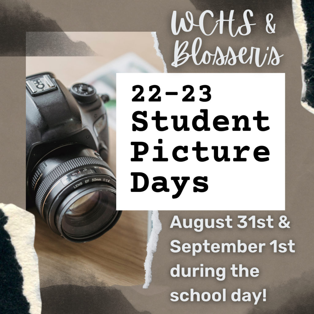 WCHS/WACC Picture Days are 8/31 and 9/1